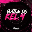 DJJ KEL O MAGO feat MC RD Mc Choros - Baile do Kel 4