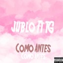 Jublo feat Tg - Como Antes