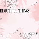 BOONE - Beautiful things