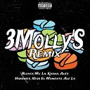 Blxxck Mv feat Lil Khona Ale Ls Ness El Momento Alex… - 3Molly s Remix