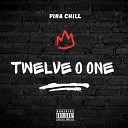 twelve o one - Pina Chill
