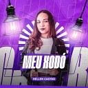 HELLEN CASTRO - Meu Xod