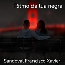 Sandoval Francisco Xavier - Ritmo da Lua Negra