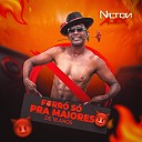 NILTON ALEX OZ CHEFES DA PISADINHA - Pega o