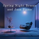 Relaxing Piano Crew - Evening Whispers in Bloom