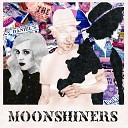 Moonshiners - Broken Eyes