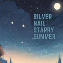 Silver Nail - Starry Summer