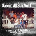 DJ Nanox feat. Jason Flow, Black Boy RD, El Sandy, El Freddy Flow, La Capara, Dani Z, Principe Mena, Gato Flow - Gazcue All Star Vol 1