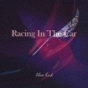 Alex Kud - Racing In The Car