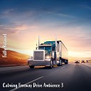 Steve Brassel - Calming Freeway Drive Ambience Pt 17