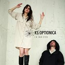 KS Optionica - Not For Me