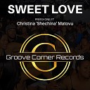 Christina Shechina Matovu - Sweet Love Afro House Mix Radio Edit