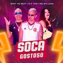 SONY NO BEAT O TOM MC MYLLENA - Soca Gostoso