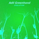 Adil Greenhand - Calm Bodies