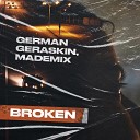 German Geraskin MadeMix - Broken