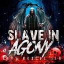 Slave In Agony Wellington Souto - Envy Mortal Sin Remasterizado