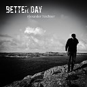Alexander Teschner - Better Day