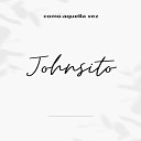 Jonhsito - Como Aquella Vez
