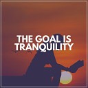 Meditation Focus Workshop - The Goal Is Tranquility