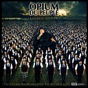 Opium du Peuple - Mexico