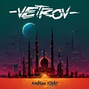 VETROV - Arabian Night