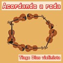 Tiago Dias Violinista - Meu Lanchinho