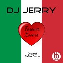 DJ Jerry - Forever Lovers Extended Version