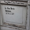 The John Doe Experience - One