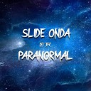 DJ JFC - Slide Onda Paranormal