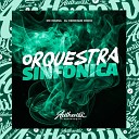 DJ HENRIQUE NICO feat Mc Moana - Orquestra Sinf nica