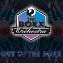 The Boxx Orchestra - The Eye of the Storm