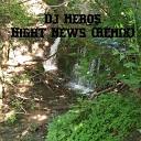 Dj Meros - Night News Remix