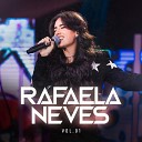 Rafaela Neves - Balde de Choro Ao Vivo