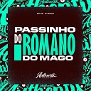 DJ BLACK feat MC GW - Passinho do Romano do Mago