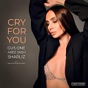 Gus One Sharliz - Cry For You Mike Drozdov VetLove Remix