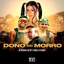 MC Pipokinha Pet Bobii DJ Bokinha - Dono do Morro