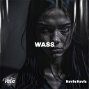 Kevin Havis - Wass