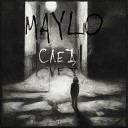 Maylo - След