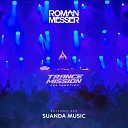 Roman Messer - Suanda Music 425 SergDreamer Guest Mix 2024…