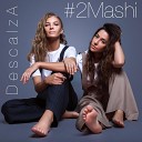 #2Маши - Descalza