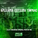 DJ TENEBROSO ORIGINAL DJ Rafa da VM - Bruxaria Estoura T mpano