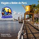 Boi Encanto Carioca Allysson Ribeiro Walace… - Viagem a Bel m do Par