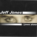 Jeff Jones - Part of Something
