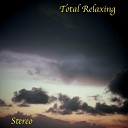 Total Relaxing - Two Colors