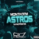 DJ JS07 MC Almeida ZS G7 MUSIC BR - Automotivo Astros Nanofisicos