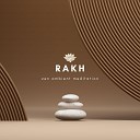 Rakh - Focus with Zen