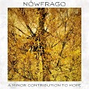 n wfrago - A Minor Contribution to Hope