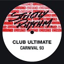 Club Ultimate - Carnival 93 The Mardi Gras Mix