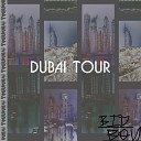 BidBoy - DUBAI TOUR