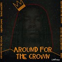 Lewel Muriithi - Around for the Crown